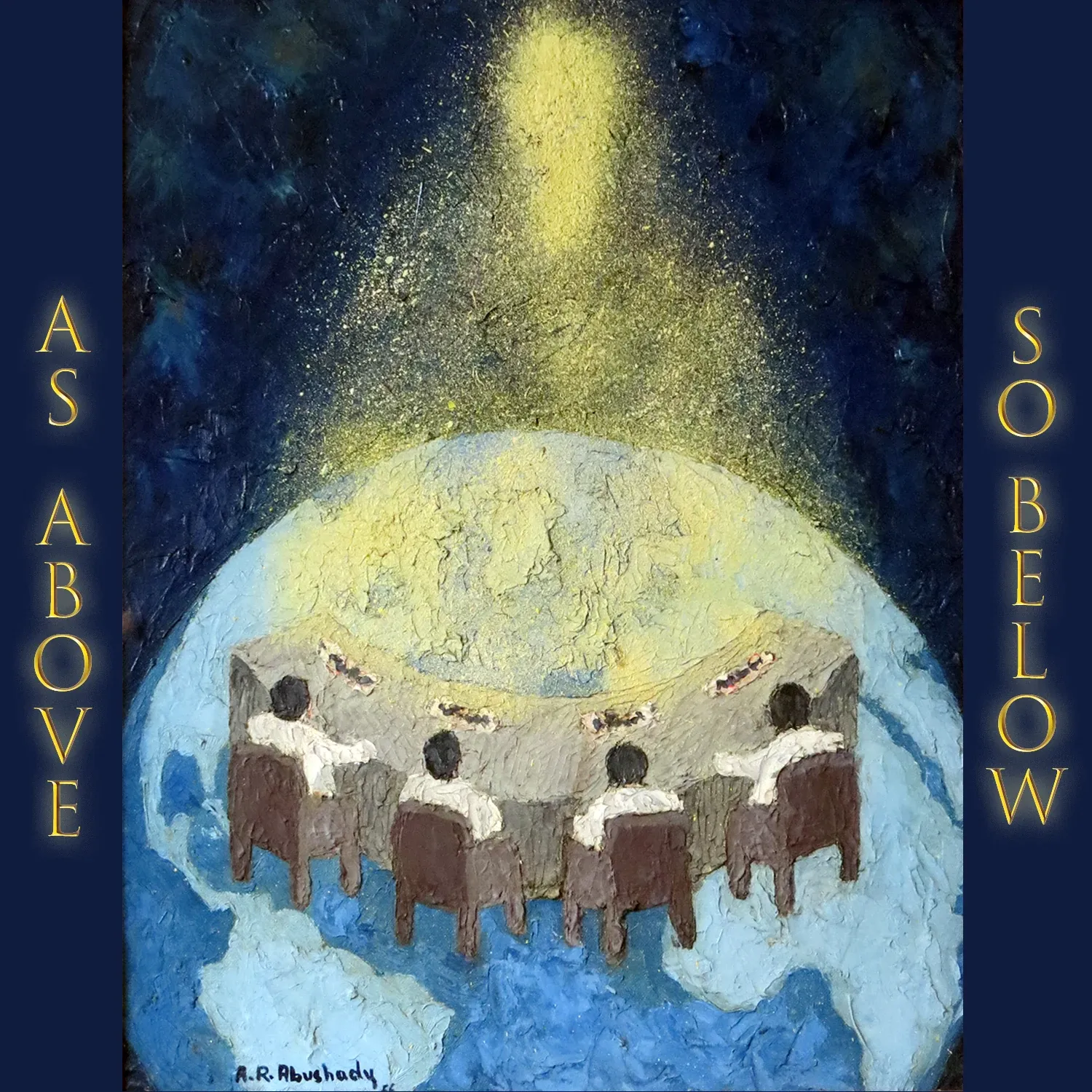 As Above So Below album cover — original painting by A. R. Abushady